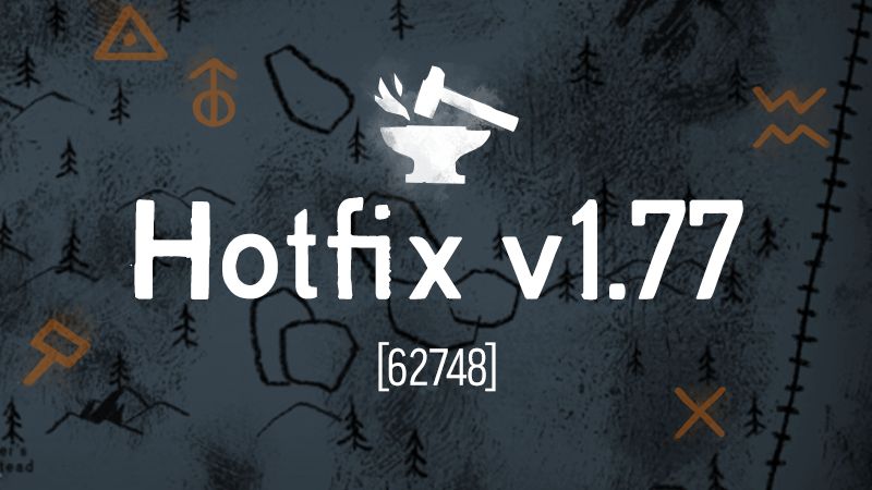  The Long Dark Хотфикс V1.77 [62748]