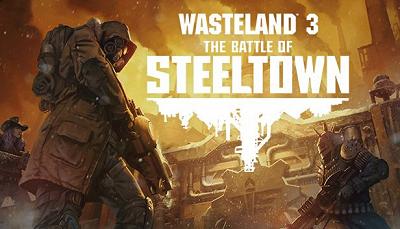 Wasteland 3: битва при Стилтауне 3 июня