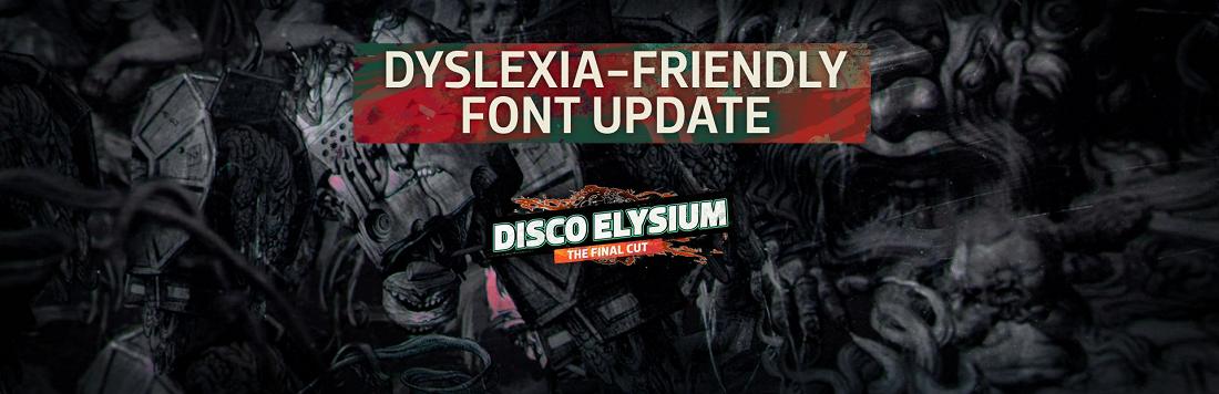 Disco Elysium: Последнее обновление: шрифты для страдающих дислексией