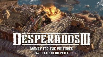 Пир для стервятников: новое DLC для Desperados III добавляет новую миссию