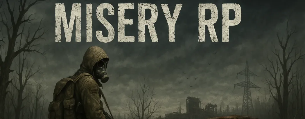 Misery | STALKER RP | No White List