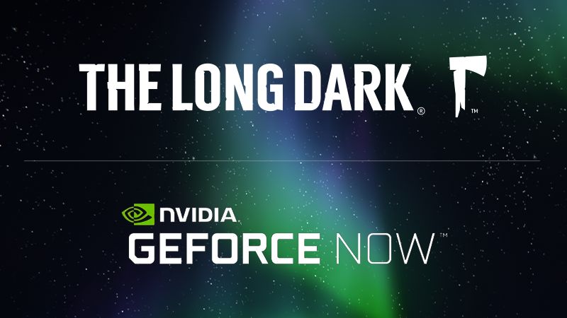 The Long Dark возвращается в GeForce Now