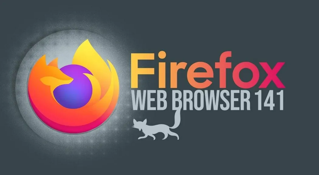 Новая версия Firefox 141: что изменилось для пользователей