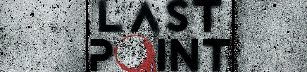LAST POINT #2 | EXTRACTION PVE [RU]