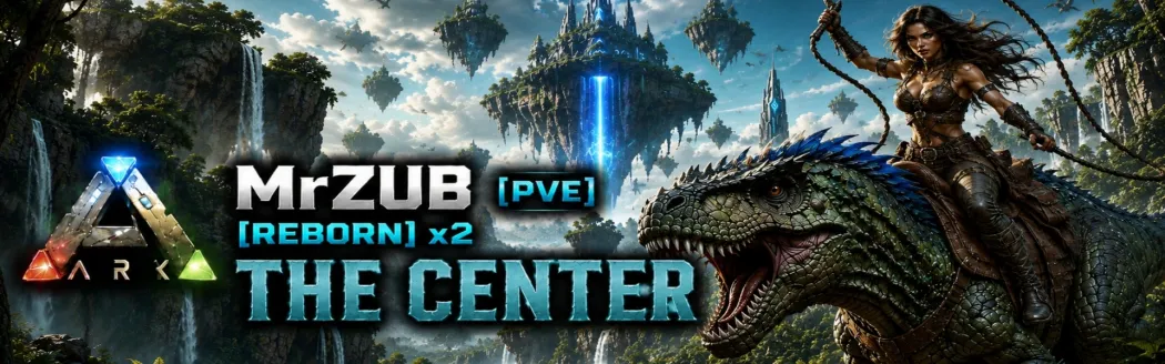 [RU][PVE] MrZUB TheCenter [Reborn] x2