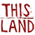 This Land Is My Land