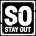 Stay Out