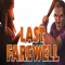 Обзор Last Farewell