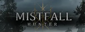 Обзор Mistfall Hunter